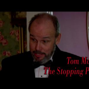 Feature film The Stopping Place Staring as Tom Mosely