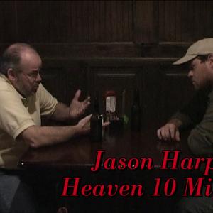 Short film Heaven 10 Miles CoStaring as Jason Harper
