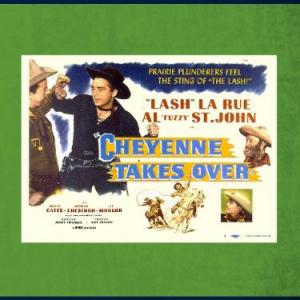 Nancy Gates, Lash La Rue and Al St. John in Cheyenne Takes Over (1947)