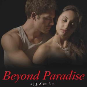 Poster #2 #BeyondParadise starring #RyanGuzman alongside #FranciaRaisa #DaphneZuniga