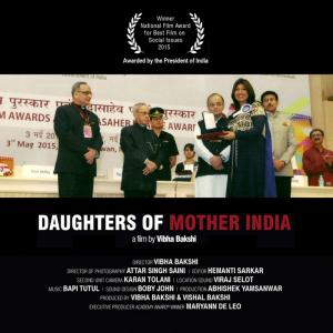 The entire film team of Daughters of Mother India is overwhelmed at receiving the highest honour in Indian films by President of India