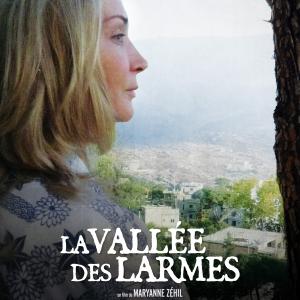 The Valley of Tears La Vallee des larmes a film by Maryanne Zehil