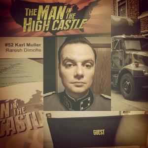 on set as Karl Müller in The Man In The High Castle