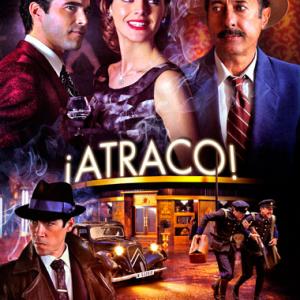 ATRACO DIRECTED BY EDOUARD CORTES