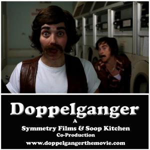 Doppelganger: The silent film about making sound. 2009 A Symmetry Films and Soop Kitchen Co-Production