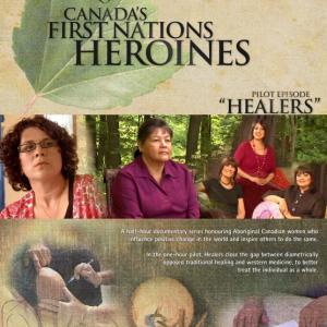 Our Home  Native Land Canadas First Nations Heroines poster written and produced by Tihemme Gagnon