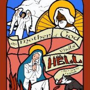 The Mother of God Visits Hell by Daniel Guyton