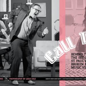 Eight page feature story in B Metro Magazine on the making of Call Me (music video for St. Paul and the Broken Bones).