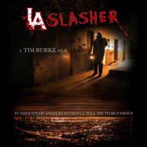 LA Slasher Films Directed by Tim Burke imdb Movie