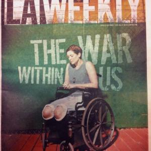 LA Weekly Cover for Wounded: Part 1 of The War Cycle by Tom Burmester (**Please note: Paige DOES have legs**)