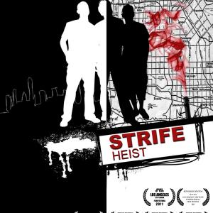 Poster for Strife Heist