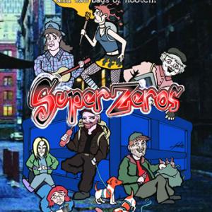 Poster for the Feature Film Super Zeros