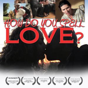 Poster for How Do You Spell Love?