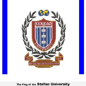 The Flag of the Stefan University 1989. Design: V. Alexander Stefan, (b.1948).