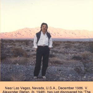Near Las Vegas Nevada USA December 1986 V Alexander Stefan b 1948 has just discovered his The Mountain of Mine located off Alexander Road Stefan comes to this spot frequently to spend some quality mysticmystical time as a method for a longterm deepening of his concentration I know it sounds silly Stefan says but it works for me depicted in Stefans Hey America What Do I Mean to You? SUPress La Jolla California 2010