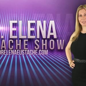 Dr Elena Eustache Show