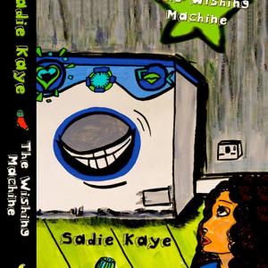 'The Wishing Machine' by Sadie Kaye, published Oct. 2014