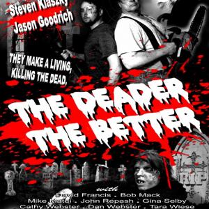 c 2005  The Deader The Better promotional poster