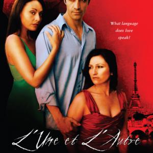 LUne et LAutre Official Poster Cannes 2007