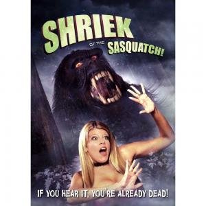 Shriek of the Sasquatch dvd