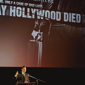 Managing Director and Producer  Rising Pictures gives the thumbs up to commence the screening of The Day Hollywood Died