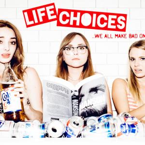 Emma Dumont, Tara Lynne Barr and Whitney Rose Pynn in a publicity photo for Life Choices (2015).