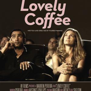 Lovely Coffee Written and Directed by Warren Pereira