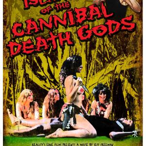 Marquee poster for the feature film Island Of The Cannibal Death Gods