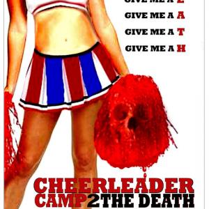 Cheerleader Camp 2 the Death
