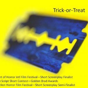 TRICK-OR-TREAT, my award winning screenplay short available for option.
