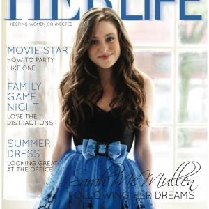 Sarah McMullen on the cover as as the feature article of the July 2010 issue of HER LIFE Magazine
