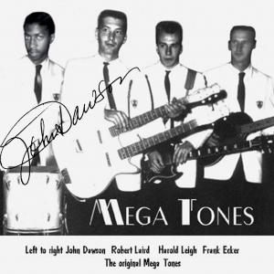 The Original MegaTones John Dawson Robert Laird Harold Leigh Frank Ecker 1962