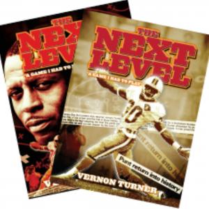 Vernon Turner's Autobiography, 'The Next Level: A Game I Had To Play!