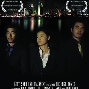 Winner of 2008 Barebone International Film Festival in best foreign language category  The High Tower poster directed by Rusty Trevieno starring Nina Xining Zuo Nina got her first best actress award due her portrays Ling  a head of mafia