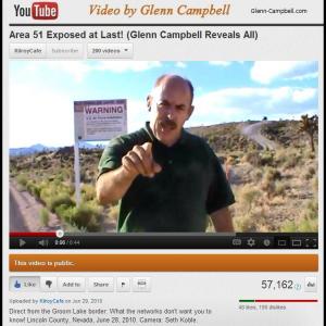 Glenn Campbell reveals the truth about Area 51 in his most popular and hated video on YouTube Filmed June 2010