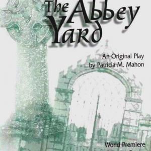 The Abbey Yard  Play Bill