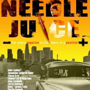 Needle Juice Directed by Juan Escobedo