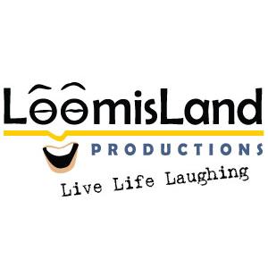 LoomisLand Productions