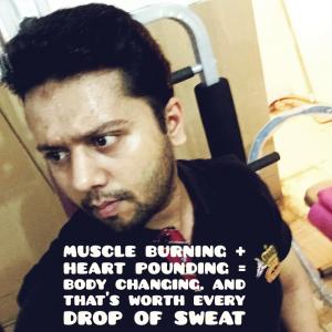 Syed Faiz Mubarak working out. Muscle burning + heart pounding = body changing. And that's worth every drop of sweat.