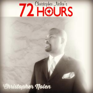 Writer/Director/Producer of Christopher Nolen's 72 Hours