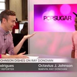 Octavius J Johnson Popsugar interview on Ray Donovan