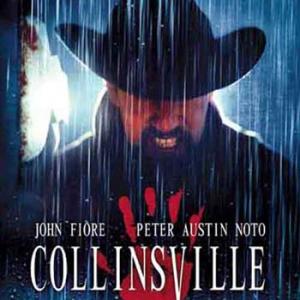 Collinsville A Miramax Film Peter Austin Noto Detective Thule Masterson