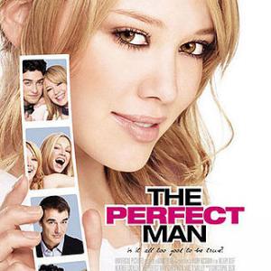 The Perfect Man (2005) - Kaustav Sinha's favorite romantic movie of all-time, starring Hilary Duff.