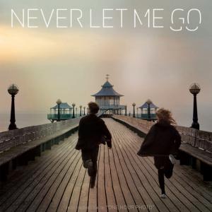 Nver Let Me Go poster