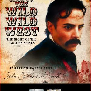 JCS as John Wilkes Booth in Retro Film Studios BACK TO THE WILD WILD WEST written by Patty Wright and James Cawlet directed by Mark Burchett