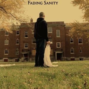 Official Fading Sanity movie poster.