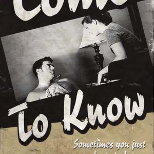 Official Movie Poster for Come To Know