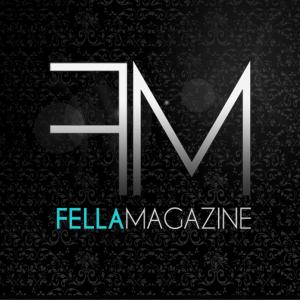 www.fellamagazine.com instagram@fellamagazine twitter@fellamagazine facebook@fellamagazine