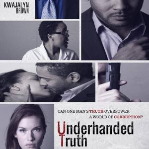 Underhanded Truth movie poster