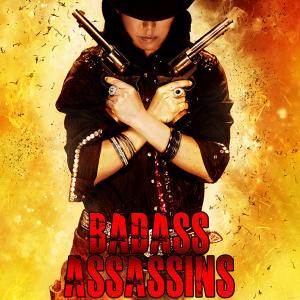 Movie Poster for the film Badass Assassins